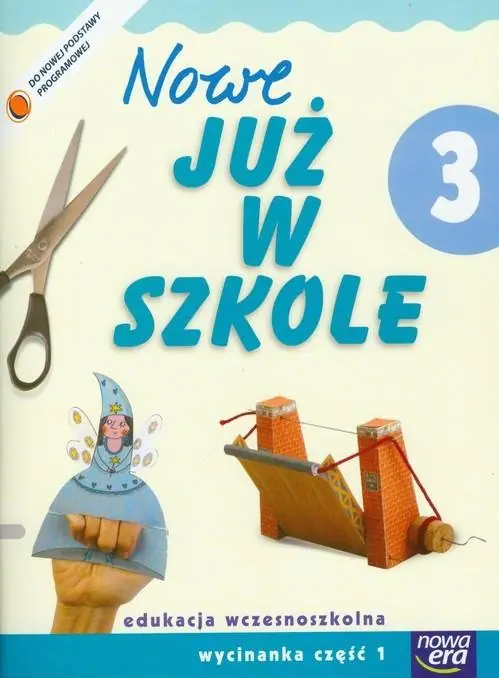 Książka - Nowe już w szkole. Wycinanka. Klasa 3. Część 1. Szkoła podstawowa