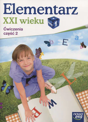 Książka - Elementarz XXI wieku kl. 1 Ćwiczenia część 2 NE