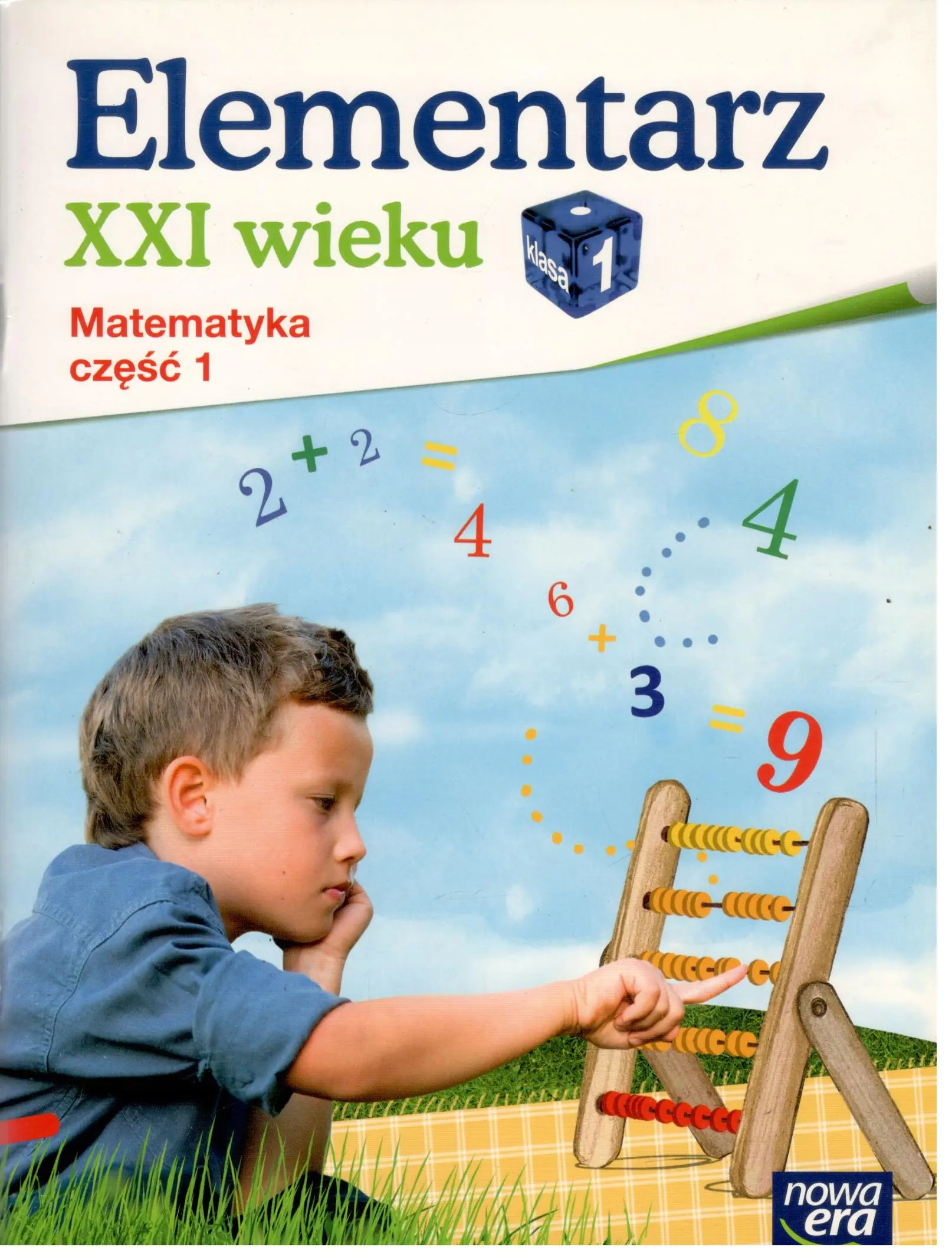 Książka - Elementarz XXI wieku kl. 1 Matematyka część 1 NE