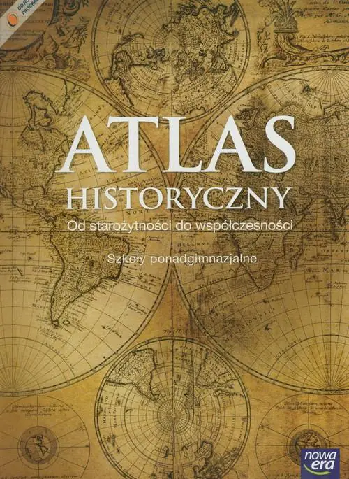 Książka - Atlas historyczny. Od starożytności do współczesności. Szkoła ponadgimnazjalna