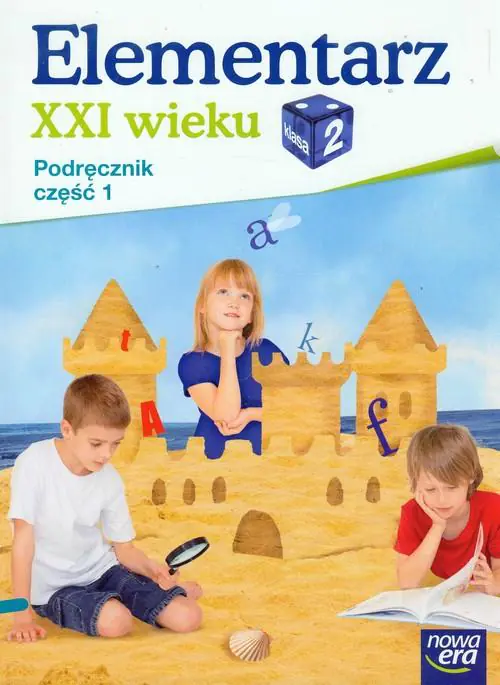 Książka - Elementarz XXI wieku kl. 2 Podręcznik część 1 NE