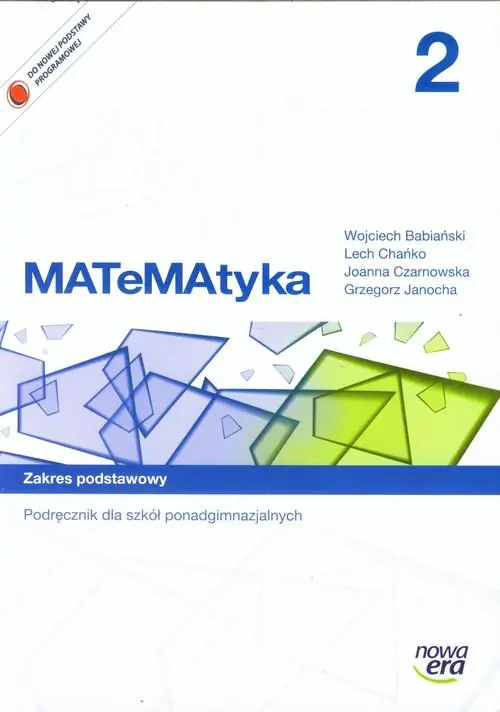 Książka - MATeMAtyka 2. Podręcznik. Zakres podstawowy. Szkoła ponadgimnazjalna