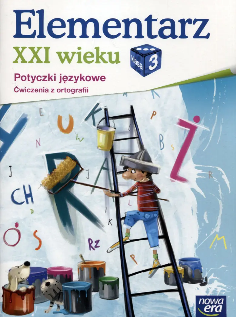 Książka - Elementarz XXI wieku. Klasa 3. Ortografia