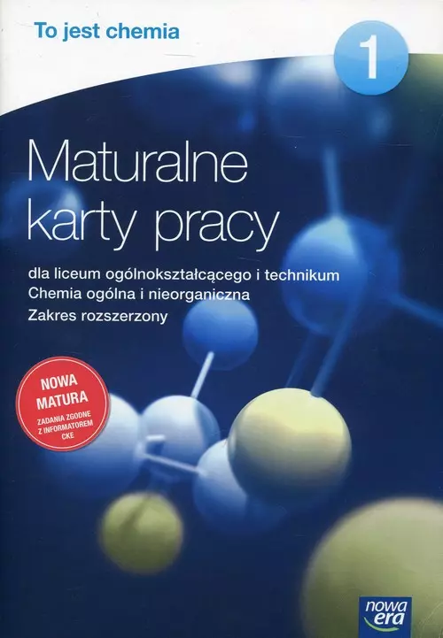 Książka - To jest chemia 1. Maturalne karty pracy. Zakres rozszerzony. Szkoła ponadgimnazjalna
