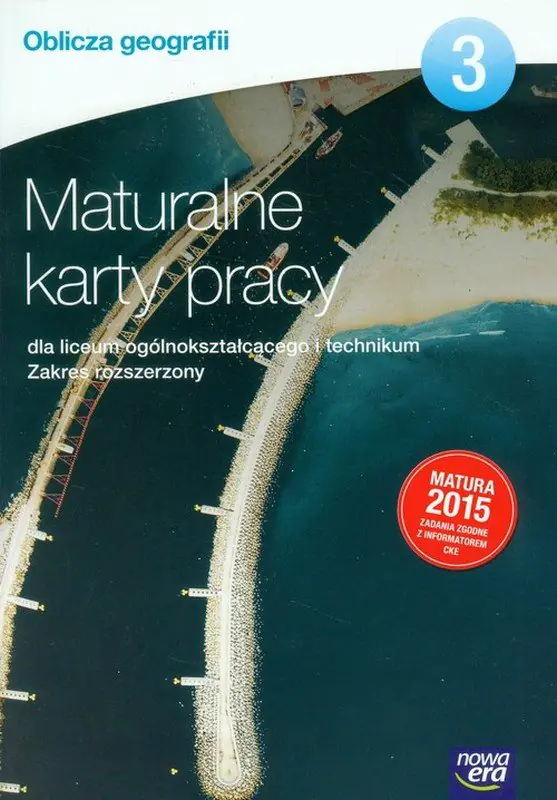 Książka - Oblicza geografii 3. Maturalne karty pracy. Zakres rozszerzony. Szkoła ponadgimnazjalna