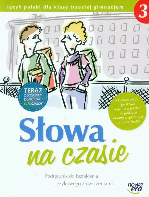 Książka - Słowa na czasie. Klasa 3. Podręcznik do kształcenia językowego z ćwiczeniami z dostępem do EduQrsora