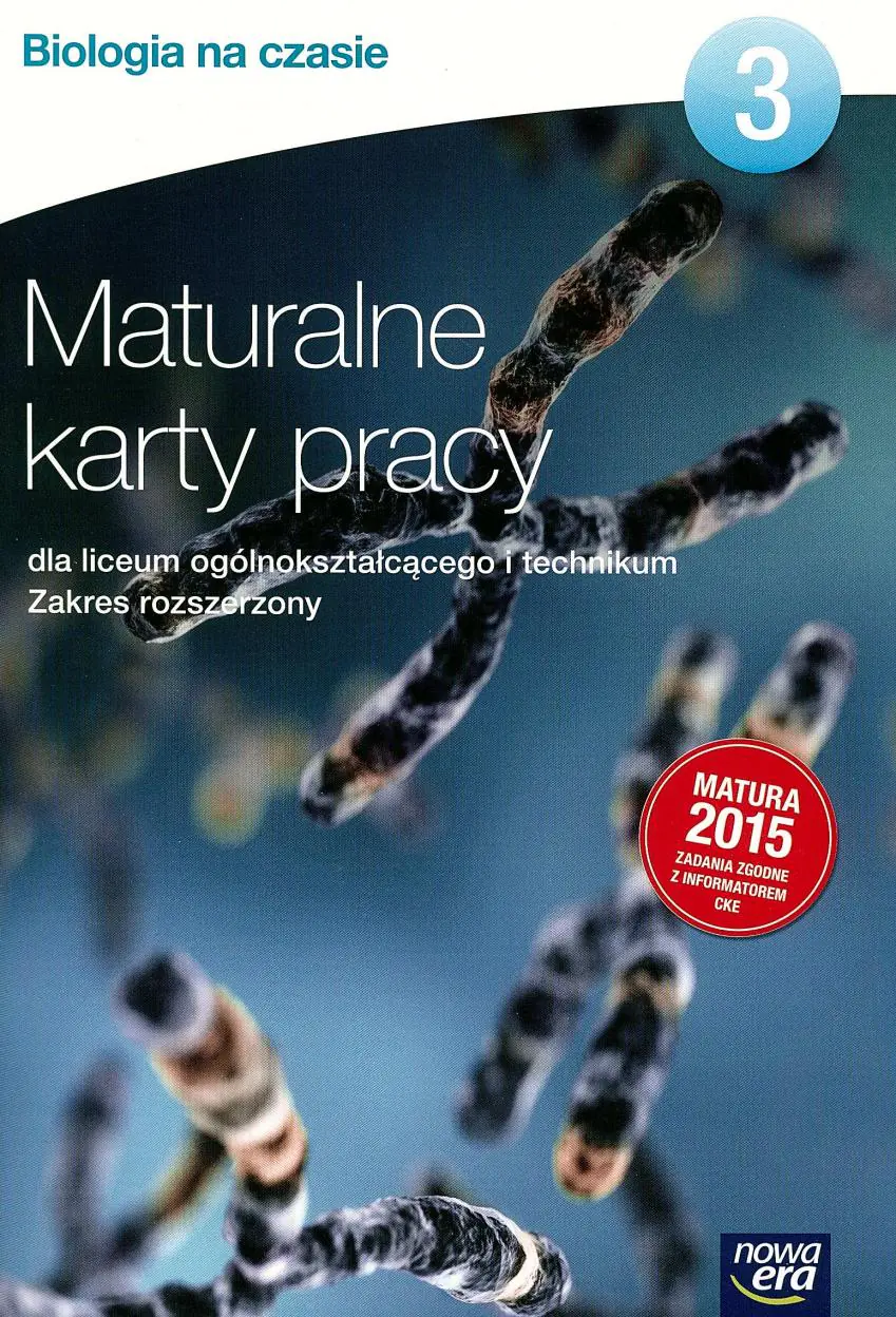Książka - Biologia na czasie 3. Maturalne karty pracy. Zakres rozszerzony. Szkoła ponadgimnazjalna