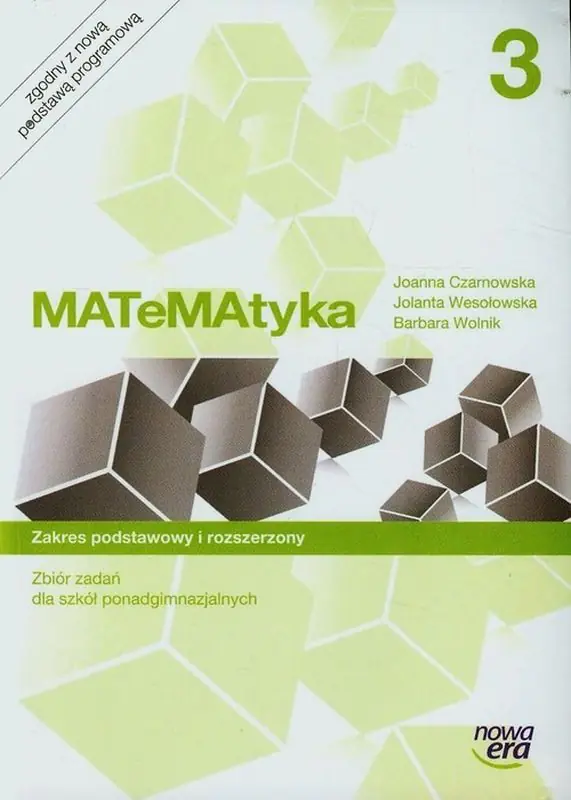 Książka - Matematyka 3. Zbiór zadań. Zakres podstawowy i rozszerzony. Szkoła ponadgimnazjalna