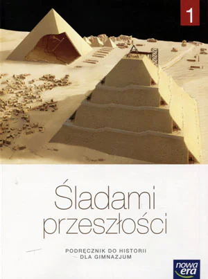 Książka - Historia GIM 1 Śladami przeszłości Podr. NE