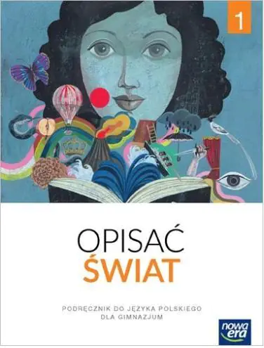 Książka - J.Polski GIM 1 Opisać świat Podr. NE