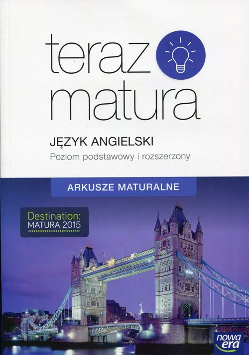 Książka - Teraz matura. Język angielski. Arkusze maturalne. Poziom podstawowy i rozszerzony