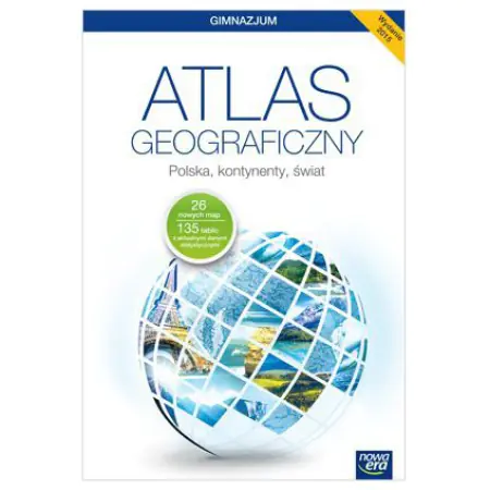 Atlas geograficzny. Polska, kontynenty, świat