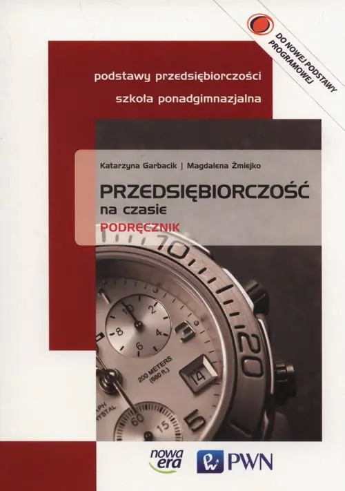 Książka - Przedsiębiorczość na czasie. Podręcznik. Szkoła ponadgimnazjalna