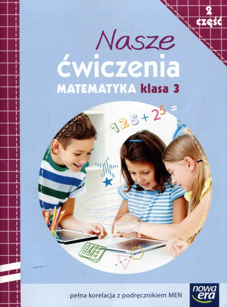 Książka - Nasze ćwiczenia. Matematyka Kl. 3/2 ćw. NE