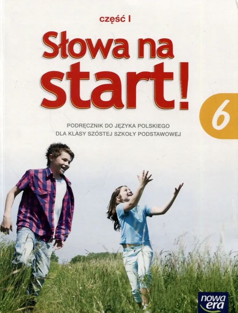 Książka - Słowa na start 6. Język polski. Podręcznik do kształcenia literackiego i kulturowego. Część 1