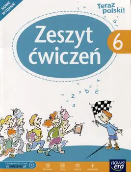 Książka - Teraz polski! Zeszyt ćwiczeń. Klasa 6. Szkoła podstawowa