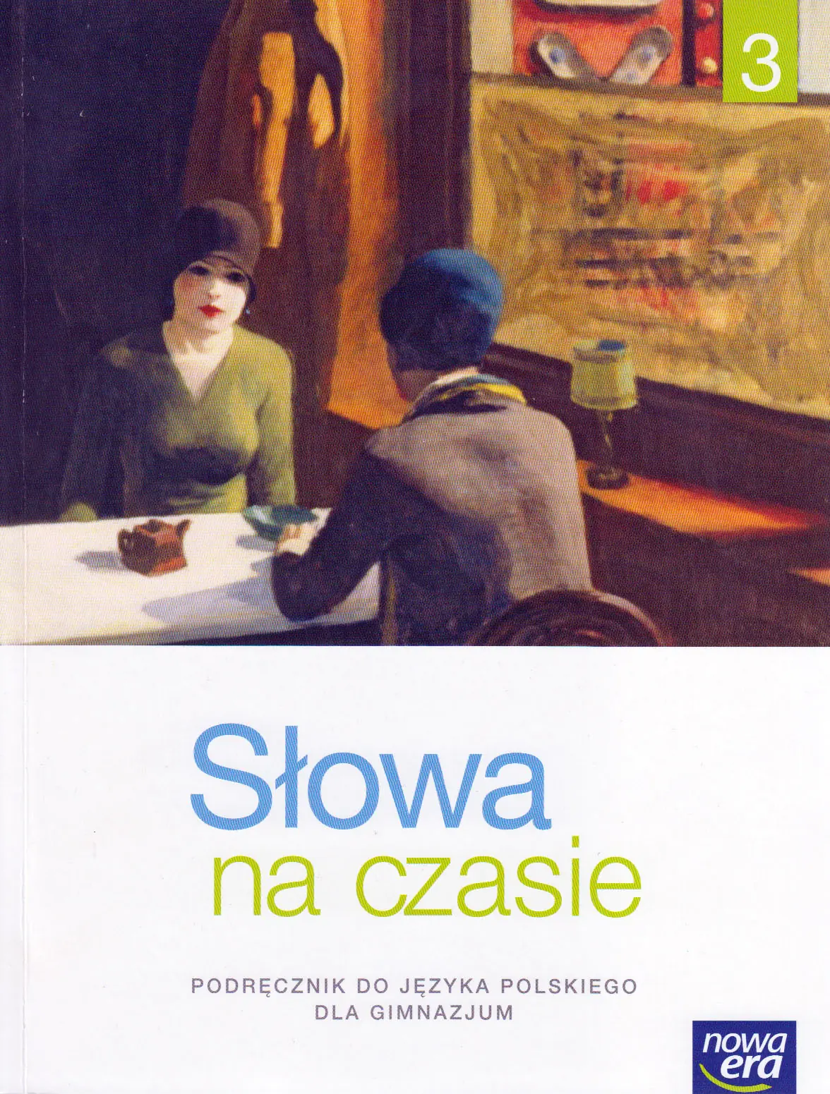 Książka - Słowa na czasie kl. 3 Podręcznik Kształcenie literackie, kulturowe i językowe