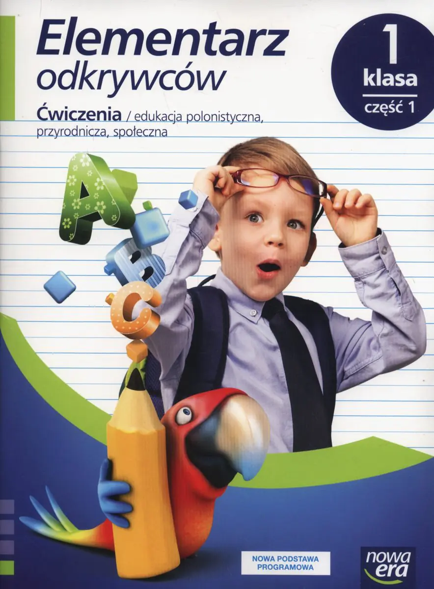 Książka - Elementarz odkrywców. Ćwiczenia. Część 1. Klasa 1. Szkoła podstawowa