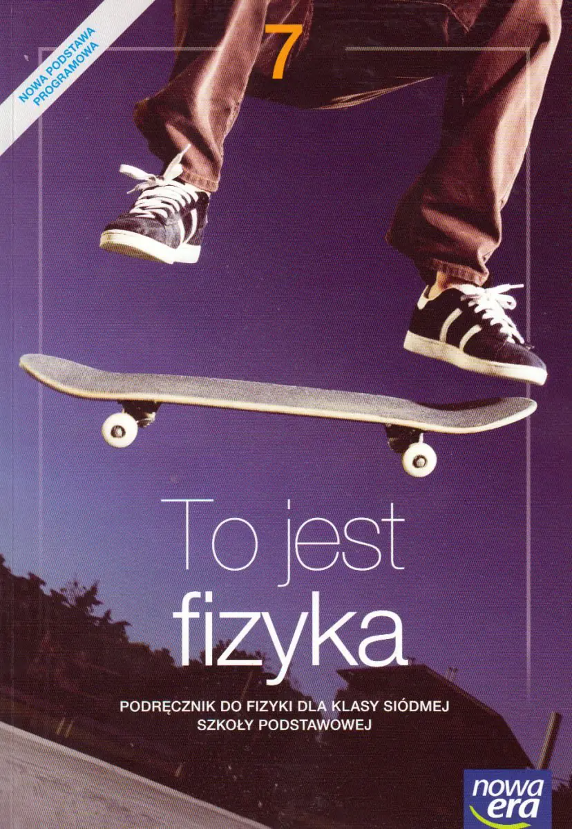 Książka - To jest fizyka. Podręcznik. Klasa 7. Szkoła podstawowa