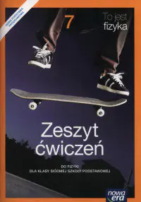 Książka - To jest fizyka. Zeszyt ćwiczeń. Klasa 7. Szkoła podstawowa