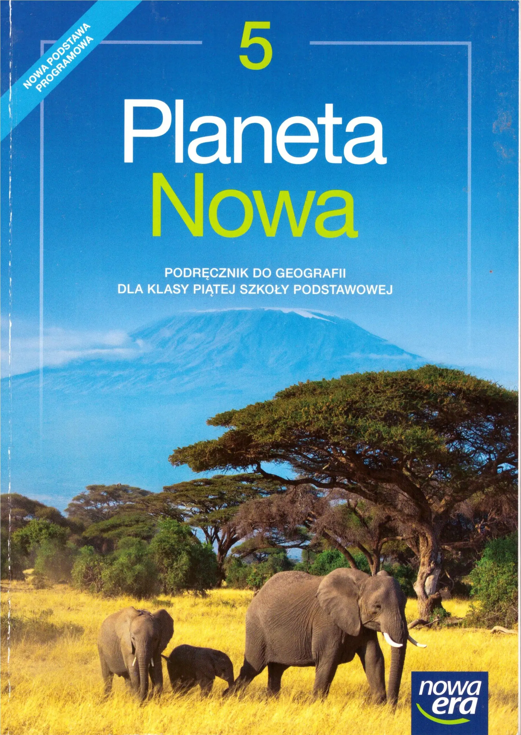 Książka - Planeta Nowa 5. Geografia. Podręcznik. Szkoła podstawowa