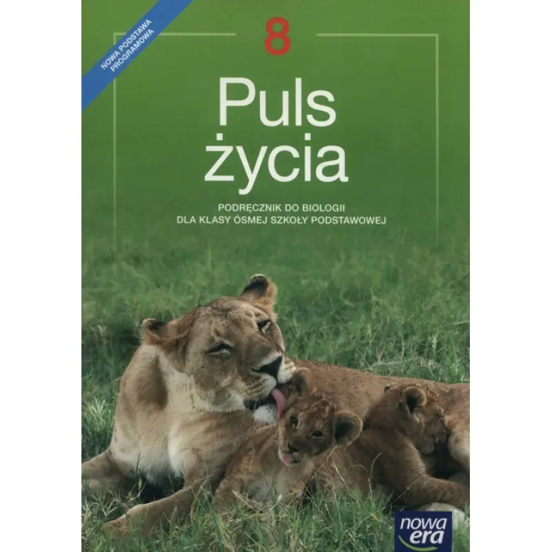 Książka - Puls życia. Biologia. Podręcznik. Klasa 8. Szkoła podstawowa
