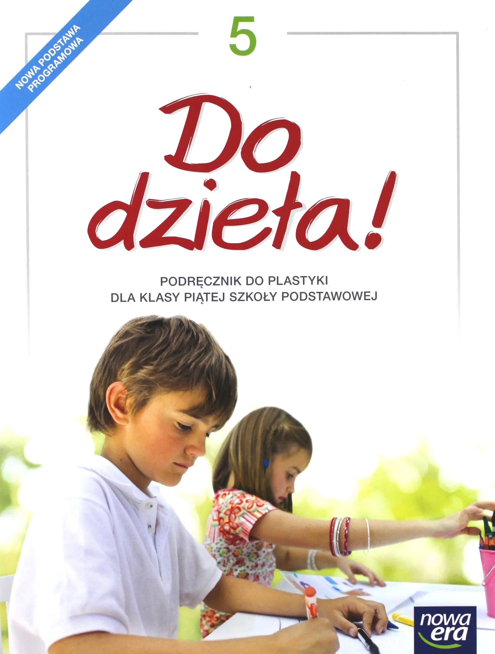 Książka - Do dzieła! Plastyka. Podręcznik. Klasa 5. Szkoła podstawowa