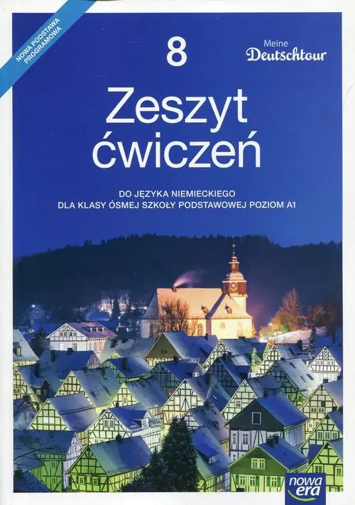 Książka - Meine deutschtour. Język niemiecki.  Zeszyt ćwiczeń. Klasa 8. Szkoła podstawowa