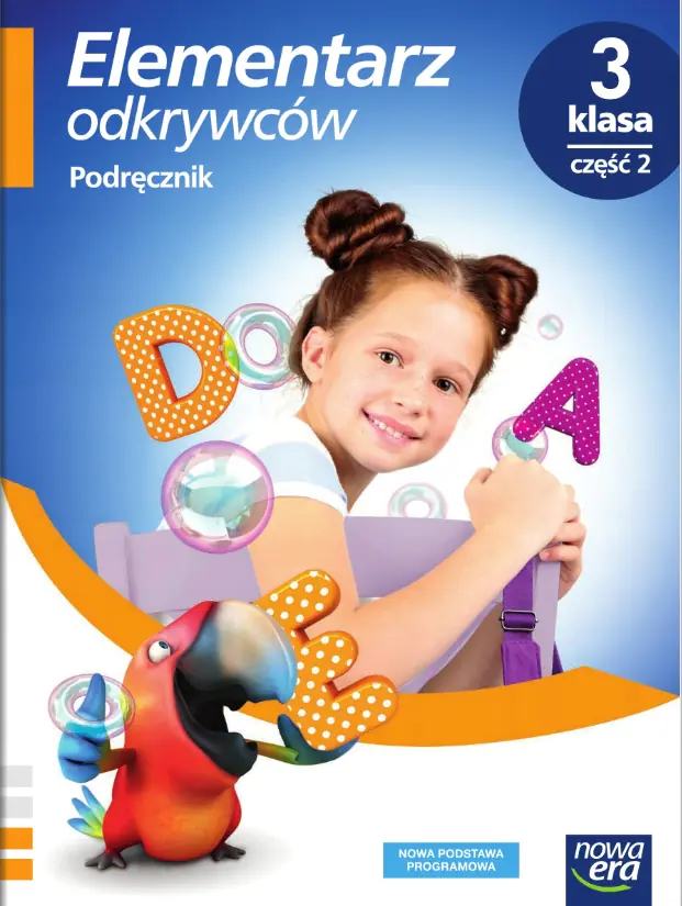 Książka - Elementarz odkrywców. Podręcznik zintegrowany. Klasa 3. Część 2. Szkoła podstawowa