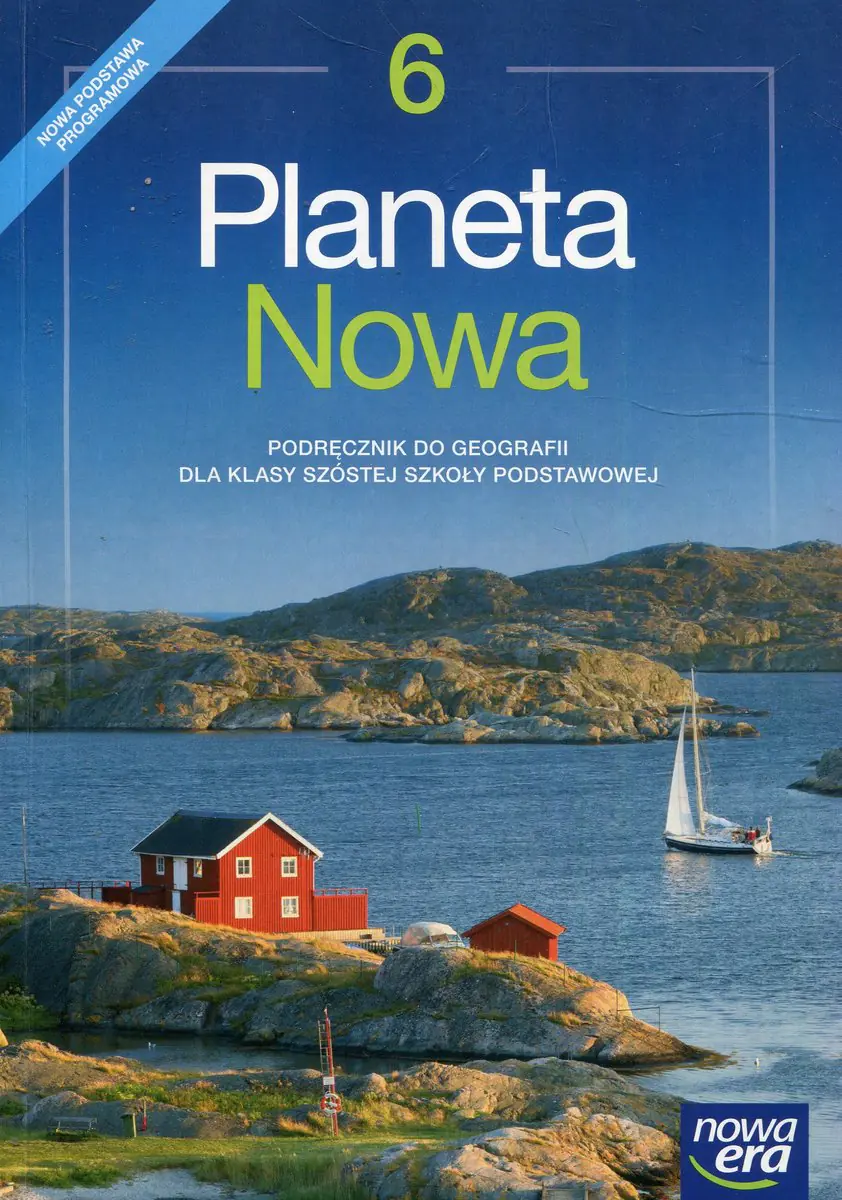 Książka - Planeta Nowa. Geografia. Podręcznik. Klasa 6. Szkoła podstawowa