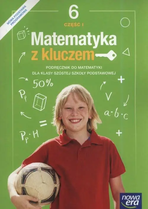 Książka - Matematyka z kluczem. Podręcznik. Klasa 6. Część 1. Szkoła podstawowa