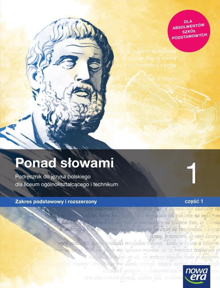 Książka - Ponad słowami. Język polski. Podręcznik. Klasa 1. Część 1. Zakres podstawowy i rozszerzony. Liceum i technikum