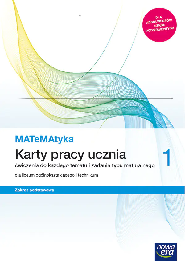 Książka - Matematyka. Karty pracy ucznia. Zakres podstawowy. Klasa 1. Liceum i technikum
