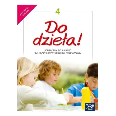 Książka - Do dzieła! Plastyka. Podręcznik dla klasy 4 szkoły podstawowej. Edycja 2020-2022