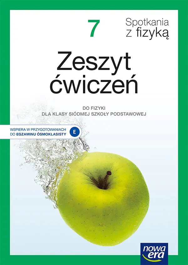 Książka - Spotkania z fizyką. Fizyka. Zeszyt ćwiczeń. Klasa 7. Szkoła podstawowa