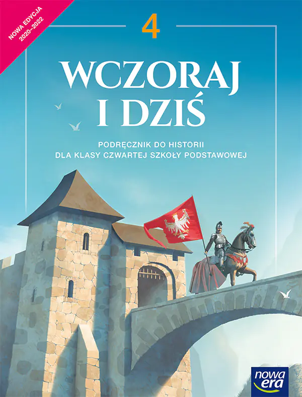 Książka - Wczoraj i dziś. Historia. Podręcznik. Klasa 4. Szkoła podstawowa