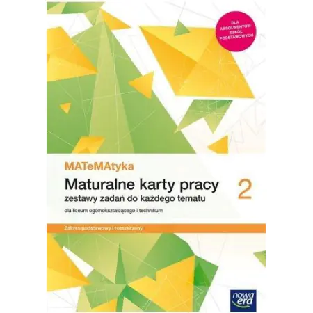 Książka - Matematyka. Maturalne karty pracy. Klasa 2. Liceum i technikum. Zakres podstawowy i rozszerzony