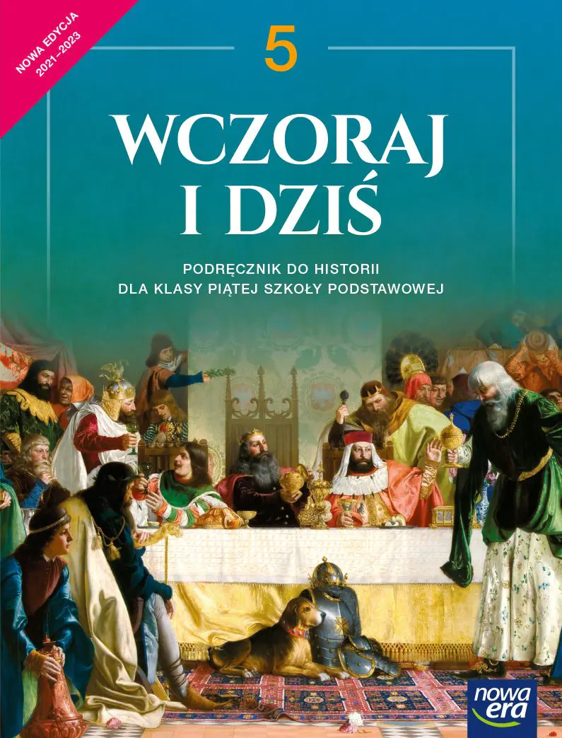 Książka - Historia wczoraj i dziś. Podręcznik. Klasa 5. Szkoła podstawowa. Edycja 2021-2023