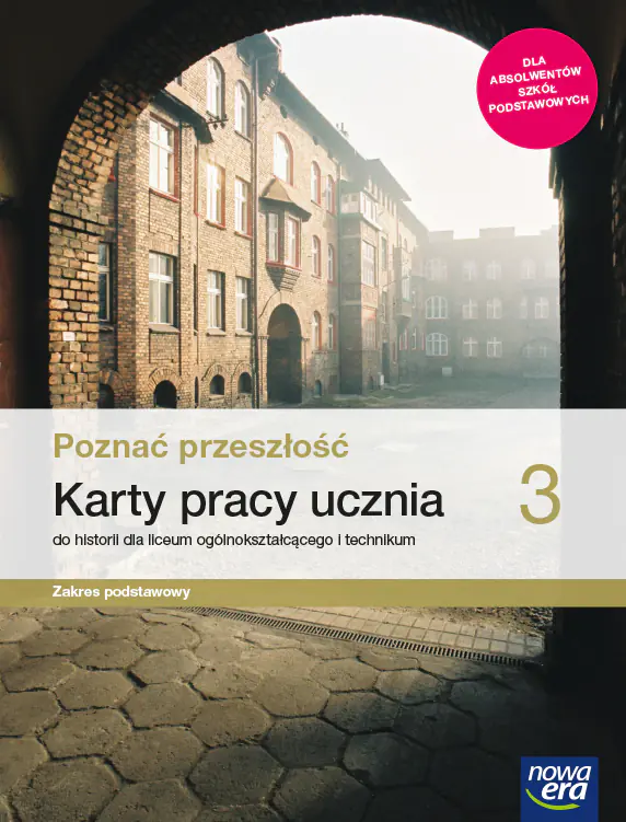 Książka - Poznać przeszłość. Historia. Karty pracy. Klasa 3. Liceum i technikum. Zakres podstawowy