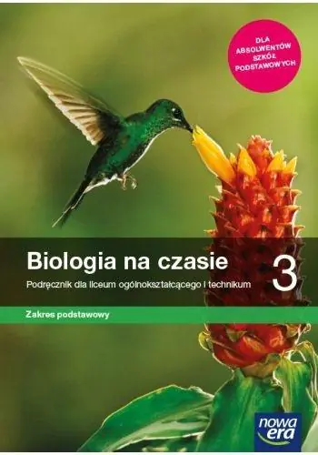 Biologia na czasie. Podręcznik. Klasa 3. Liceum i technikum. Zakres podstawowy