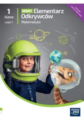 Elementarz odkrywców. Matematyka. Klasa 1. Szkoła podstawowa