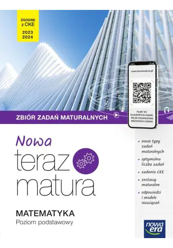 Książka - NOWA Teraz matura. Matematyka. Zbiór zadań maturalnych z cyfrowym wspomaganiem nauki. Poziom podstawowy