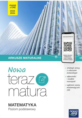 Książka - NOWA Teraz matura. Matematyka. Arkusze maturalne z cyfrowym wspomaganiem nauki. Poziom podstawowy
