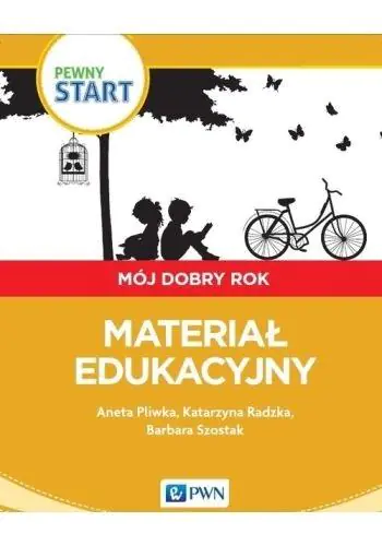 Książka - Pewny start.Mój dobry rok.Materiał edukacyjny