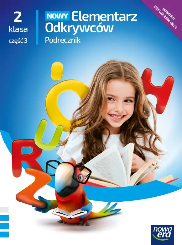 Książka - Nowy Elementarz Odkrywców NEON. Edukacja polonistyczna, przyrodnicza, społeczna. Podręcznik. Klasa 2. Część 3. Szkoła Podstawowa