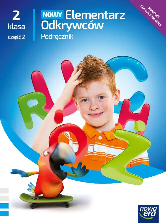 Książka - Nowy Elementarz Odkrywców NEON. Szkoła Podstawowa klasa 2 cz. 2. Podręcznik. Edukacja polonistyczna, przyrodnicza, społeczna. Nowa edycja 2023-2025