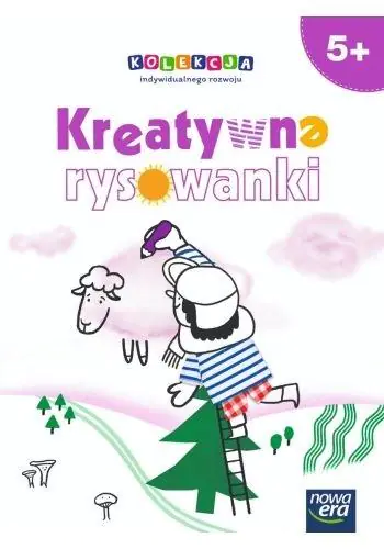 Książka - Kolekcja indywidualnego rozwoju. Kreatywne rysowanki 5+