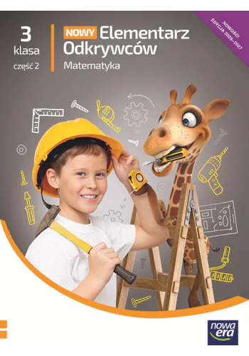 Książka - Nowy elementarz odkrywców NEON. Klasa 3 Część 2. Podręcznik matematyczny