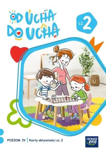 Książka - Od ucha do ucha. 6-latki. Poziom 4. Część 2. Karty aktywności