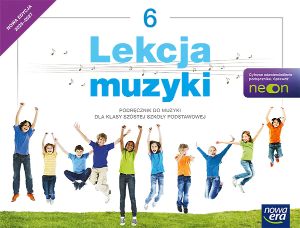 Książka - Lekcja muzyki NEON. Klasa 6. Podręcznik